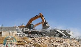 “الخارجية” تدين عمليات هدم المنازل والمنشآت وتعتبرها شكلا من أشكال الانقضاض على الوجود الفلسطيني