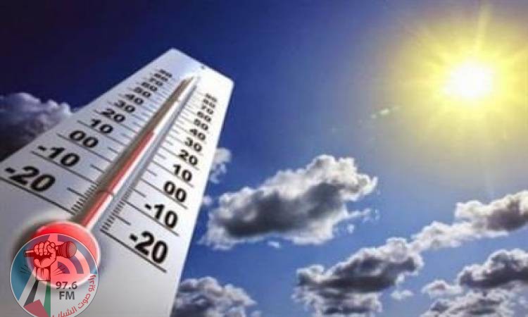 حالة الطقس: درجات الحرارة أعلى من معدلها بحدود 4 درجات