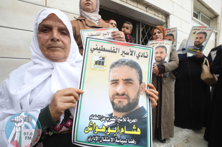 رفضا لسياسة الاعتقال الاداري الأسير هشام أبو هواش يواصل اضرابه عن الطعام لليوم 129