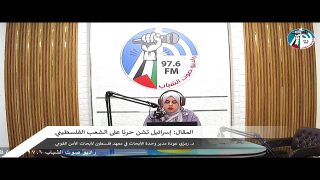 الملف السياسي – المقال: إسرائيل تشن حربًا على الشعب الفلسطيني