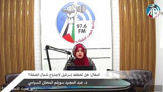 الملف السياسي – المقال: هل تخطّط إسرائيل لاجتياح شمال الضفة؟