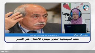الملف السياسي : خطة استيطانية لتعزيز سيطرة الاحتلال على القدس