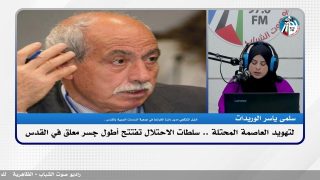 الملف السياسي – لتهويد العاصمة المحتلة .. سلطات الاحتلال تفتتح أطول جسر معلق في القدس