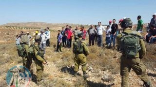 قوات الاحتلال تجبر المزارعين على مغادرة أراضيهم في الساوية جنوب نابلس