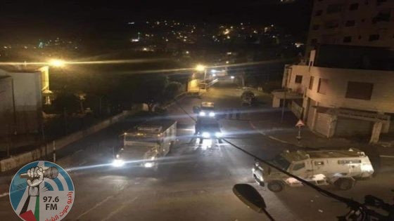 قوات الاحتلال تقتحم مخيمي بلاطة وعسكر
