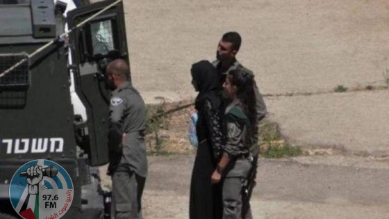 قوات الاحتلال تعتقل مواطنين أحدهما سيدة شرق بيت لحم