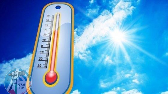 حالة الطقس: ارتفاعات متتالية على درجات الحرارة