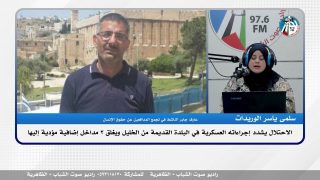 الاحتلال يشدد إجراءاته العسكرية في البلدة القديمة من الخليل ويغلق 3 مداخل إضافية مؤدية إليها