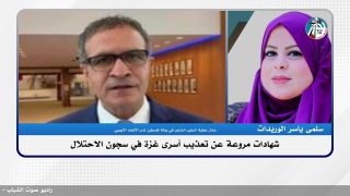 الملف السياسي – شهادات مروعة عن تعذيب أسـ ـرى غـ ـزة في سجـ ـون الاحتـ ـلال