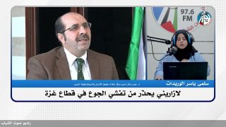 الملف السياسي – لازاريني يحذّر من تفشي الجوع في قطاع غـ ـزة