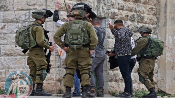الاحتلال يعتقل 18 مواطنا من الضفة