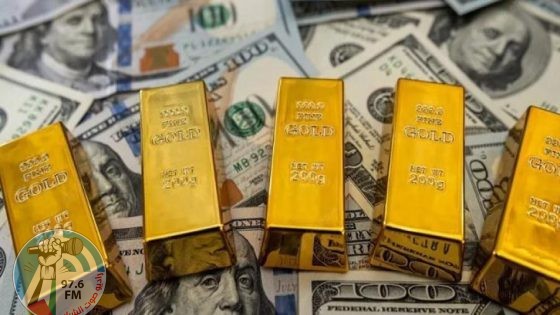 انخفاض أسعار الذهب وارتفاع الدولار عالميا