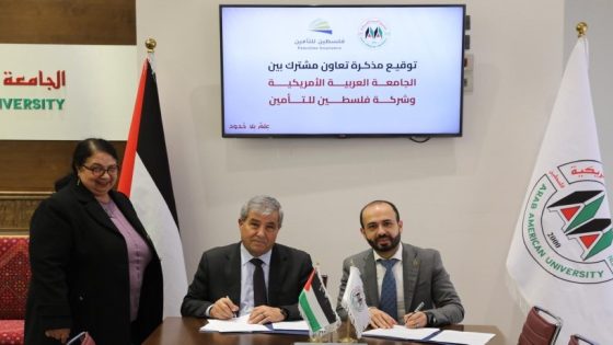 الجامعة العربية الأمريكية وشركة فلسطين للتأمين توقعان اتفاقية تعاون مشترك