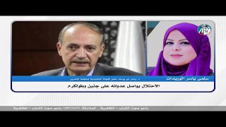 الملف السياسي – الاحـ ـتلال يواصل عدوانه على جنين وطولكرم