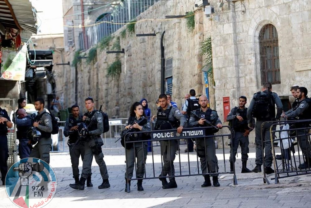الاحتلال يحول القدس إلى "ثكنة عسكرية" تزامنا مع "سبت النور"