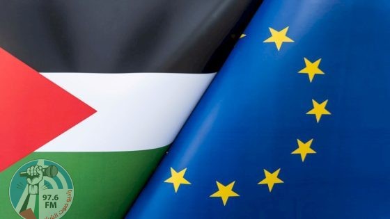 الاتحاد الأوروبي يقدم دعما ماليا للسلطة الوطنية الفلسطينية و”الأونروا”