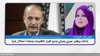 دانات ورفض عربي ودولي واسع لقرار الكابينت بإعادة احتلال غزة