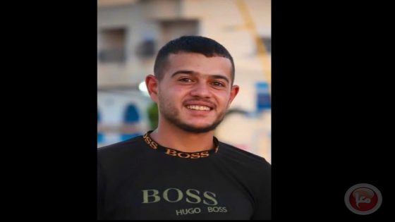 استشهاد شاب برصاص الاحتلال قرب مستوطنة “نجيهوت” واحتجاز جثمانه